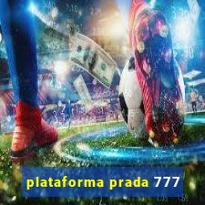 plataforma prada 777